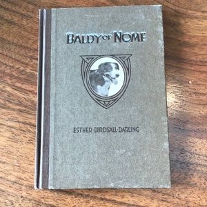 Baldy of Nome, 1913 children’s book, fine 1st ed